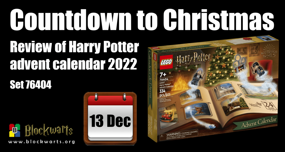 REVIEW: Advent calendar 13 December 2022 – Blockwarts – A LEGO Harry Potter  fan site